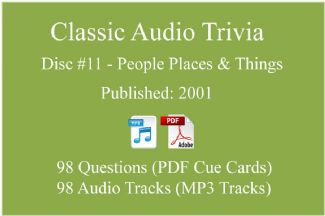 Game Show Mania ⇢ Classic Game Show Mania Audio Trivia - Disc 11 - People Places & Things - Released 2001 ⇢ AT-CLASSIC-11