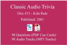 Classic Game Show Mania Audio Trivia - Disc 13 - Kids Rule - Released 2001