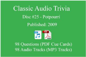 Game Show Mania ⇢ Classic Game Show Mania Audio Trivia - Disc 25 - Potpourri - Released 2009 ⇢ AT-CLASSIC-25