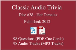 Game Show Mania ⇢ Classic Game Show Mania Audio Trivia - Disc 28 - Hot Tamales - Released 2012 ⇢ AT-CLASSIC-28