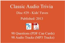 Classic Game Show Mania Audio Trivia - Disc 29 - Kids' Faves - Released 2013